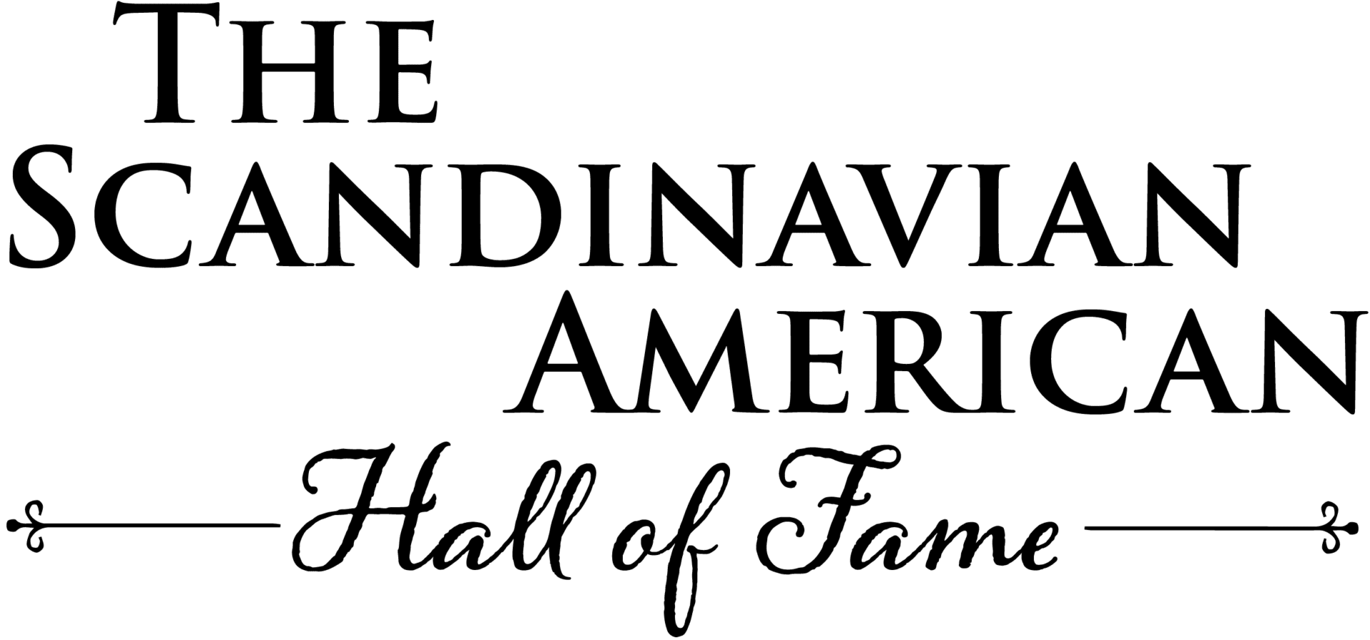 The Scandinavian American Hall of Fame